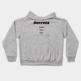 Secrets Keep You Sick Kids Hoodie